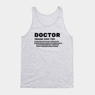 Funny doctor definition gift idea Tank Top